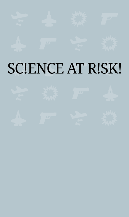 project Science at Risk